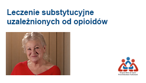 Leczenie uzależnionych od opioidów